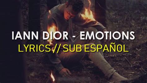 iann dior emotions traduccion|EMOTIONS (EN ESPAÑOL) .